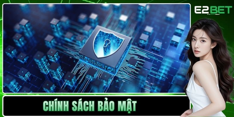 Chính Sách Bảo Mật E2BET Định Hình Chuẩn Mực An Toàn - SLOTVEXA99 Chính Sách Bảo Mật E2BET Định Hình Chuẩn Mực An Toàn - SLOTVEXA99