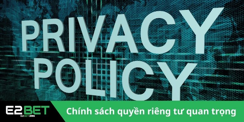 Quyền Riêng Tư Và Nghĩa Vụ Bảo Mật Thông Tin Tại E2BET - SLOTVEXA99 Quyền Riêng Tư Và Nghĩa Vụ Bảo Mật Thông Tin Tại E2BET - SLOTVEXA99