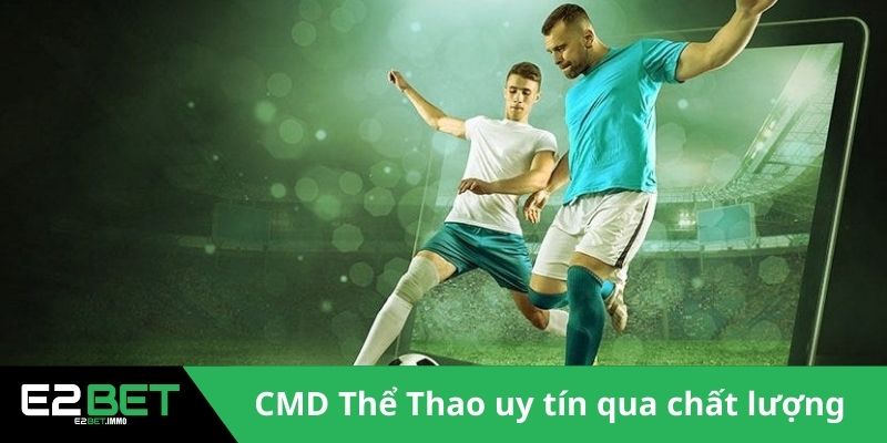 CMD Thể Thao Mang Đến Trải Nghiệm Esports Chân Thực Tại E2BET - SLOTVEXA99 CMD Thể Thao Mang Đến Trải Nghiệm Esports Chân Thực Tại E2BET - SLOTVEXA99