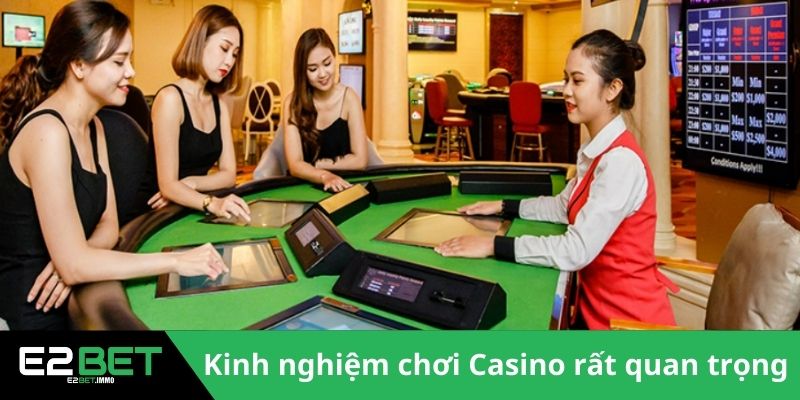 Kinh Nghiệm Chơi Casino – Bí Quyết Chinh Phục Mọi Bàn Cược Cùng E2BET - SLOTVEXA99