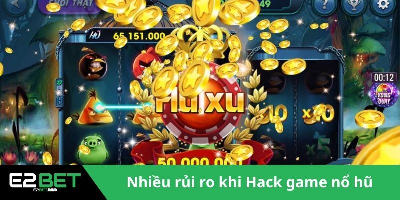Hack Game Nổ Hũ – Chiến Thuật Hay Con Dao Hai Lưỡi Đáng Sợ Tại E2BET - SLOTVEXA99