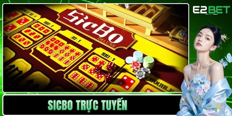 Sicbo Trực Tuyến Tại E2BET | Cách Chinh Phục Những Viên Xúc Xắc - SLOTVEXA99 Sicbo Trực Tuyến Tại E2BET | Cách Chinh Phục Những Viên Xúc Xắc - SLOTVEXA99