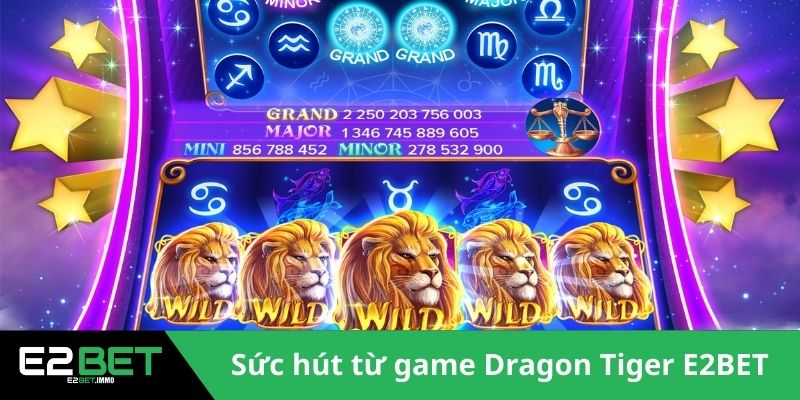 Dragon Tiger E2BET – Nghệ Thuật Chinh Phục Bàn Cược Rồng Hổ - SLOTVEXA99
